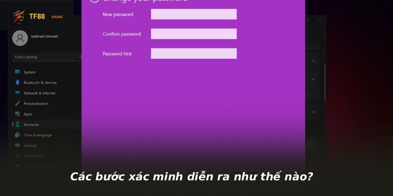 Các bước xác minh diễn ra như thế nào?
