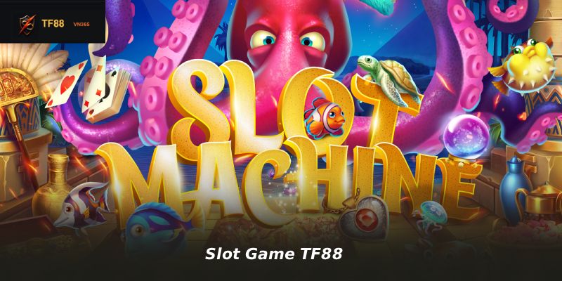 Slot Game TF88