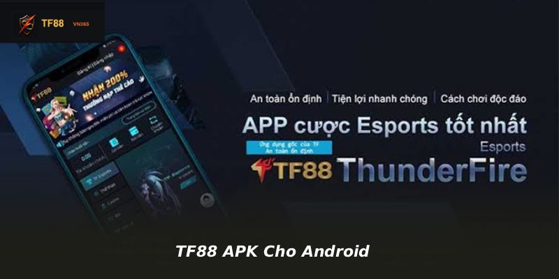 TF88 APK Cho Android