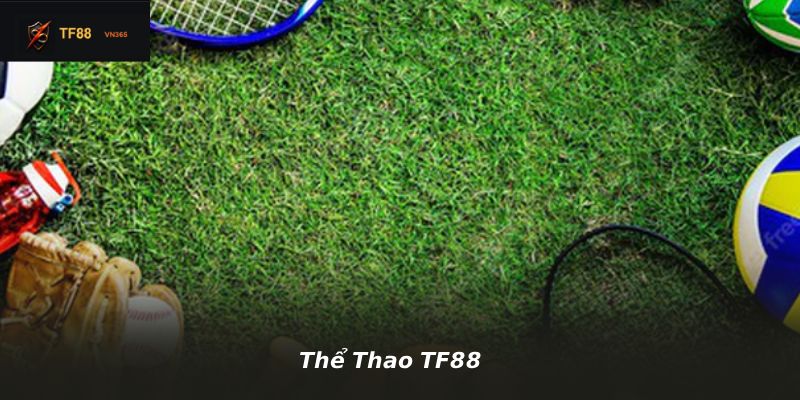 Thể Thao TF88