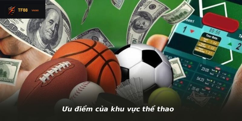 Ưu điểm của khu vực thể thao