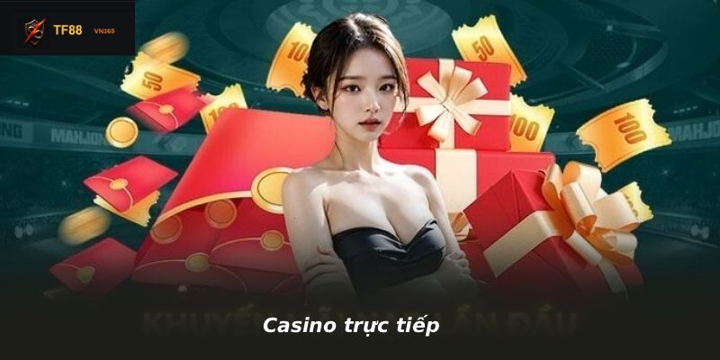Casino trực tiếp