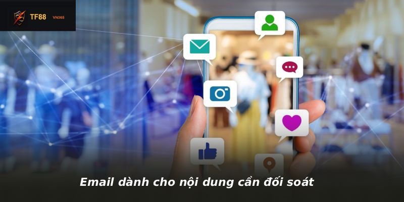 Email dành cho nội dung cần đối soát